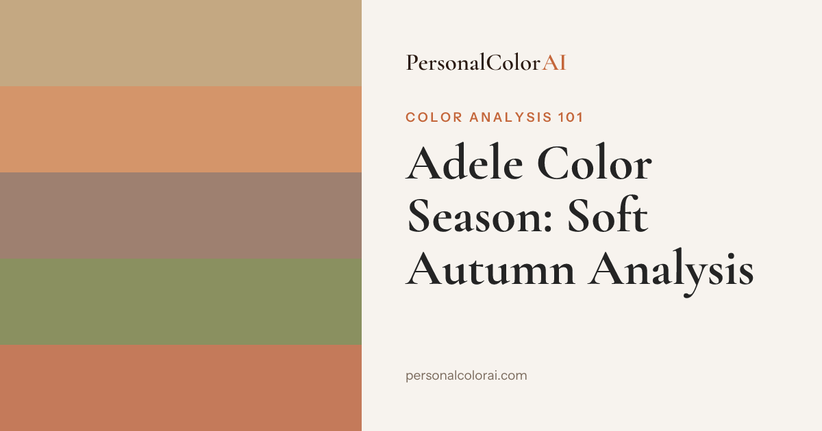 Adele Color Season: Soft Autumn and the Power of Wearing Your Palette — Korean color analysis palette