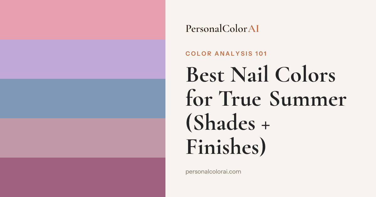 Best Nail Colors for True Summer: Cool Rose, Soft Mauve, and Dusty Berry — Korean color analysis palette