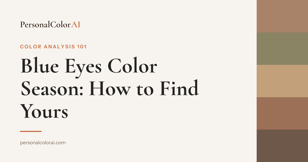 Blue Eyes and Your Color Season: Cooler Than You Think — or Not — Korean color analysis palette