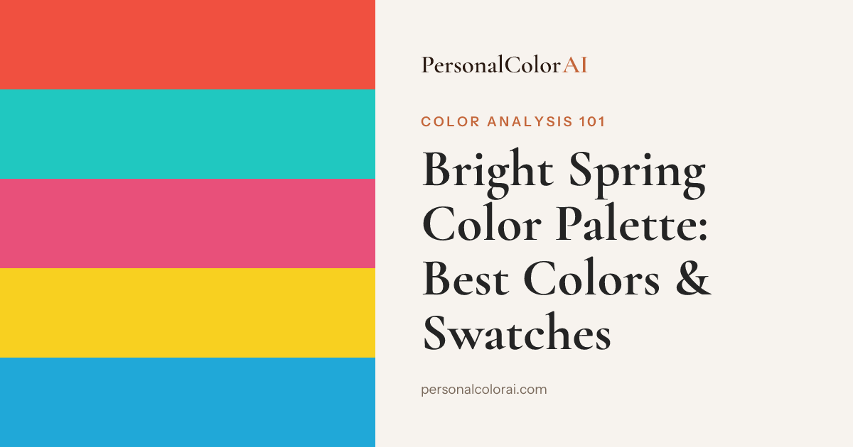 Bright Spring Color Palette: Best Colors, Swatches & Style Guide — Korean color analysis palette