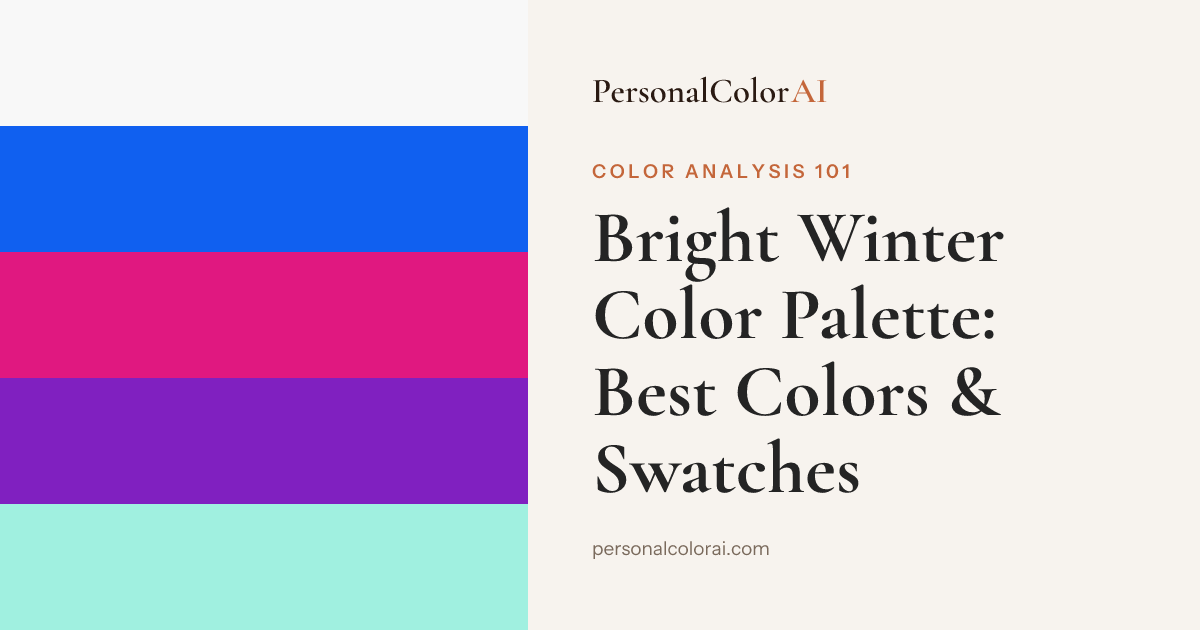 Bright Winter Color Palette: Best Colors, Swatches & Style Guide — Korean color analysis palette