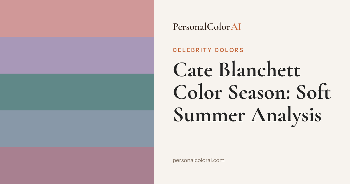 Cate Blanchett's Color Season: The Soft Summer Queen of Red Carpets — Korean color analysis palette