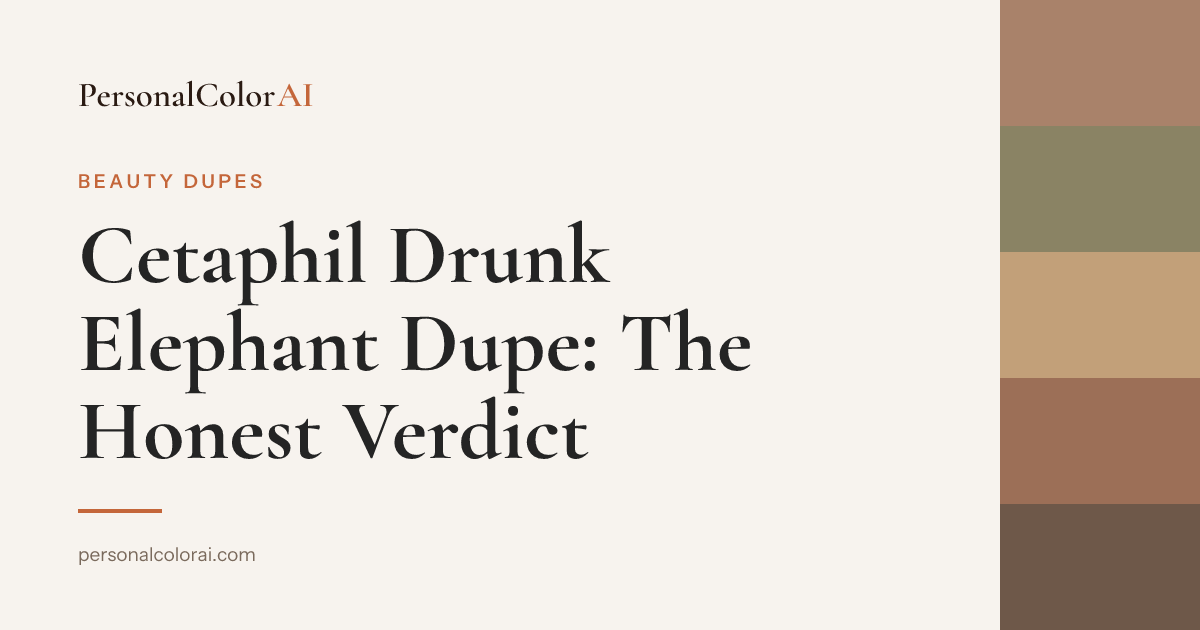 Cetaphil Drunk Elephant Dupe: The Honest Verdict — Korean color analysis palette