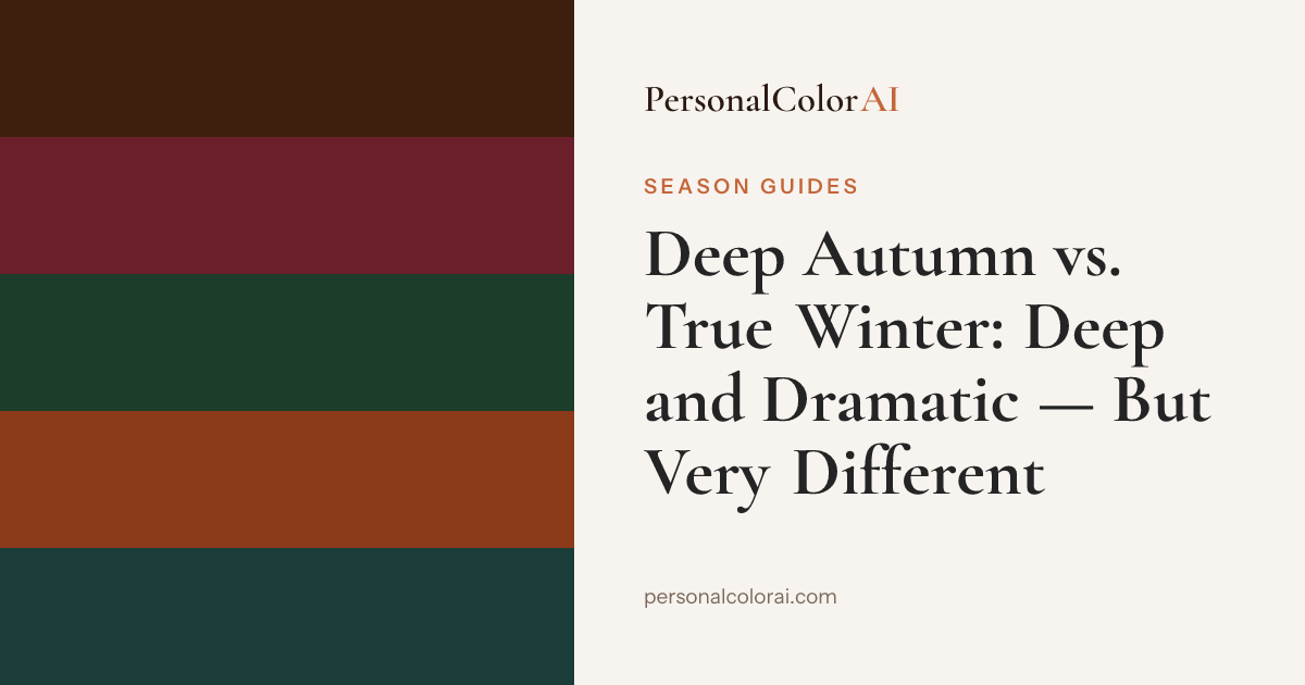 Deep Autumn vs. True Winter: Deep and Dramatic — But Very Different — Korean color analysis palette