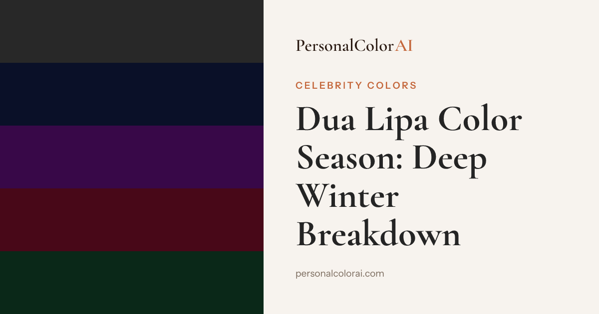 Dua Lipa's Color Season Is Deep Winter — and Her Red Carpets Prove It — Korean color analysis palette