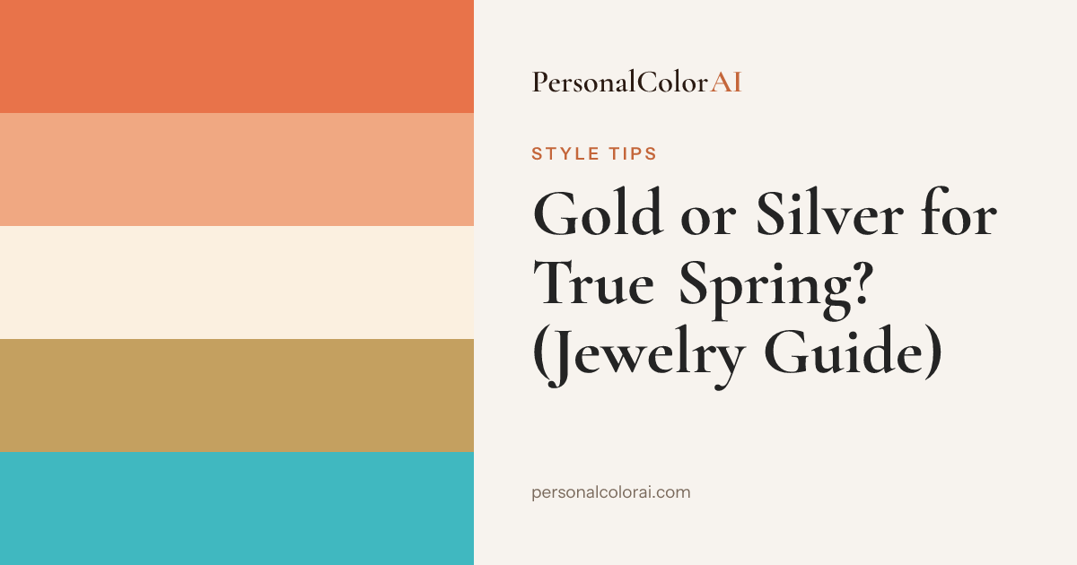 Gold or Silver for True Spring? Why Gold Wins Every Time — Korean color analysis palette