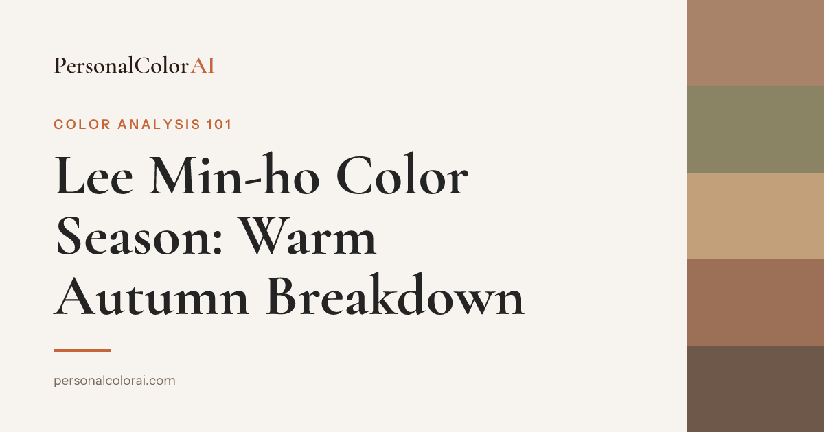 Lee Min-ho Color Season: Warm Autumn Coloring in K-Drama's Leading Man — Korean color analysis palette
