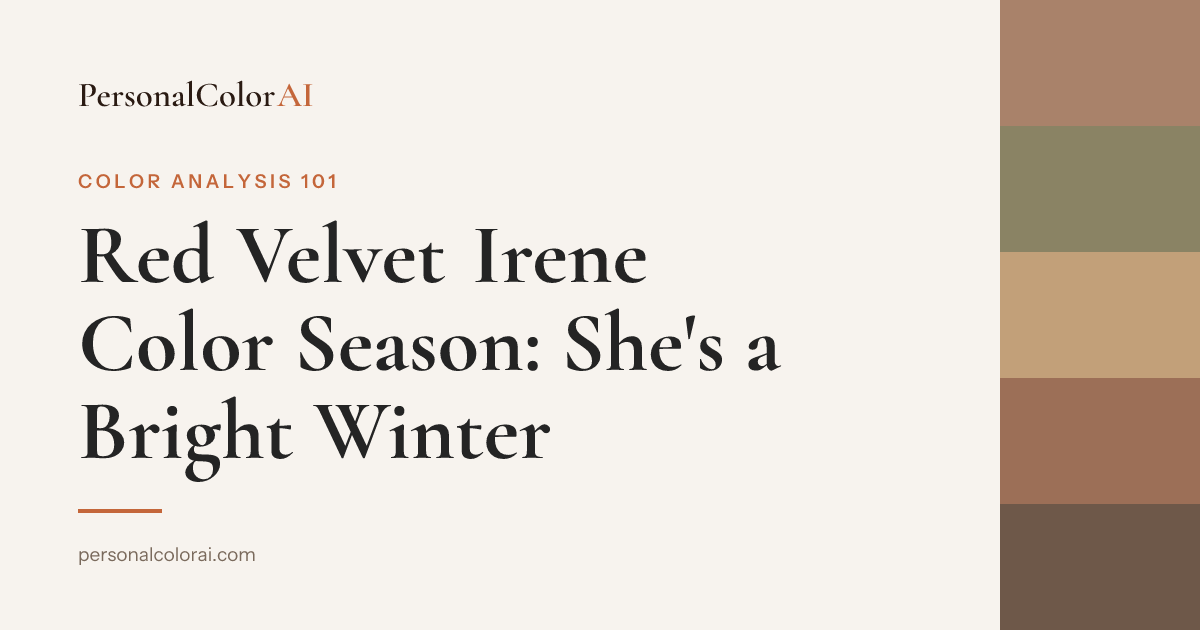 Red Velvet Irene Color Season: K-Pop's Visual Legend Is a Bright Winter — Korean color analysis palette