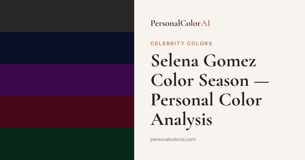 Selena Gomez's Color Season: Personal Color Analysis — Korean color analysis palette