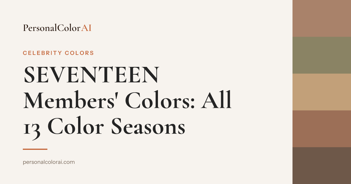 SEVENTEEN Members' Colors: All 13 Members' Color Seasons, Explained — Korean color analysis palette