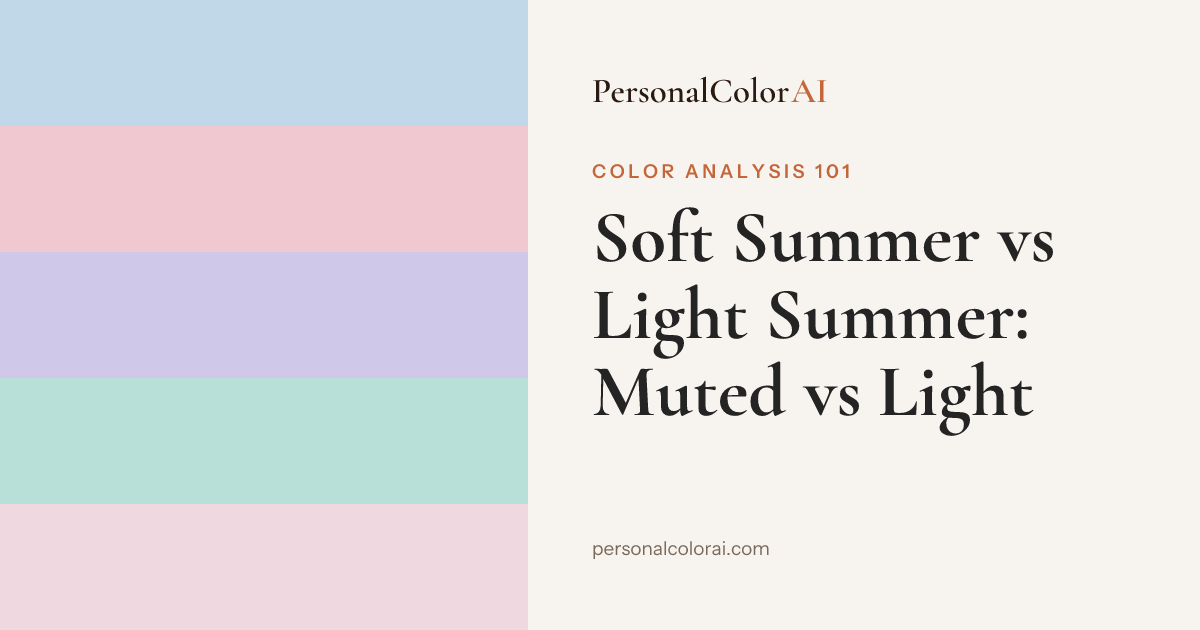 Soft Summer vs Light Summer: Muted vs Light — Korean color analysis palette