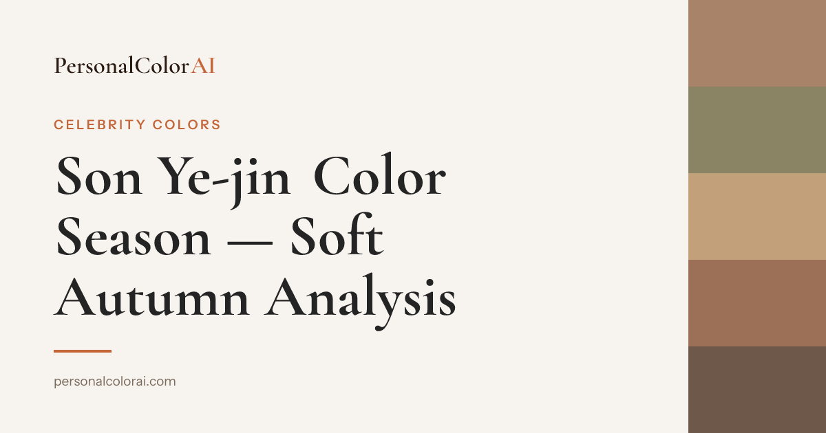 Son Ye-jin's Color Season: Crash Landing Star Is a Soft Autumn — Korean color analysis palette