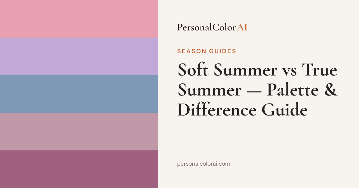 Soft Summer vs True Summer: How to Tell the Difference — Korean color analysis palette