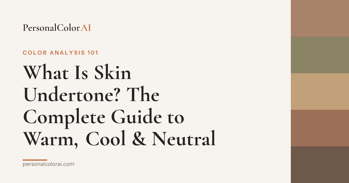 What Is Skin Undertone? The Complete Guide to Warm, Cool & Neutral — Korean color analysis palette