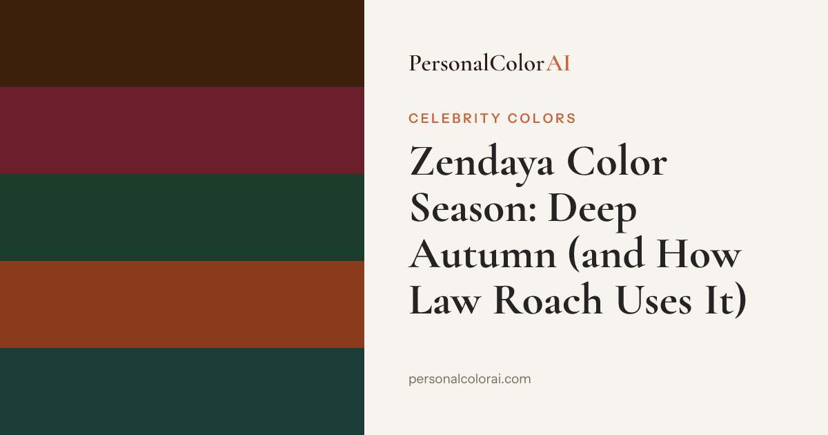 Zendaya Is a Deep Autumn — Here's How Law Roach Uses It — Korean color analysis palette